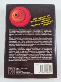Hypnoosi, parantava vaihtoehto