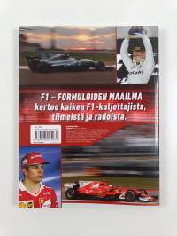 F1 Formuloiden maailma : kattava tietopaketti Formula 1 -faneille