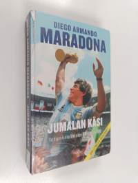 Jumalan käsi : voittajan tarina Meksikon MM-kisoista 1986
