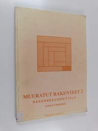 Muuratut rakenteet 2 : Rakennesuunnittelu
