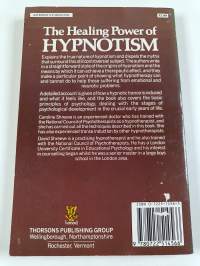 The Healing Power of Hypnotism - What it is and how it Works