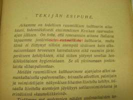 Viisi minuuttia päivässä. Terveelle voiman säilyttämiseksi ja kummallekin sukupuolelle ruumiillisen valmennuksen parhaimmaksi perustaksi