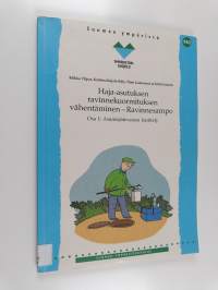 Haja-asutuksen ravinnekuormituksen vähentäminen - Ravinnesampo, Osa 1 - Asumisjätevesien käsittely