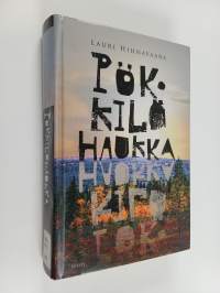 Pökkilöhaukka : veijaritarina Lapin aavoilta