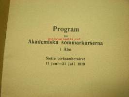 Akademiska sommarkurserna i Åbo 11 juni-31 juli 1919 -akateemiset (yliopistolliset) kesäkurssit