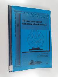 Toteutusmuodot rakennushankkeissa
