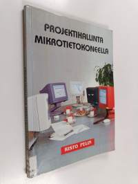Projektihallinta mikrotietokoneella