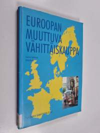 Euroopan muuttuva vähittäiskauppa