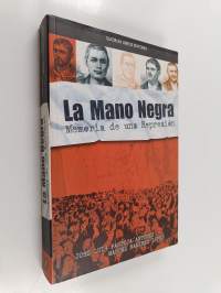 La mano negra - memoria de una represión
