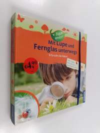 Mit Lupe und Fernglas unterwegs - Erforsche die Natur!