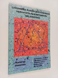 Liikunnan kansalaistoiminnan varhaista paikantamista Helsingissä