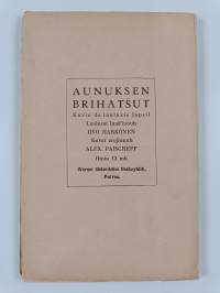 Laululoi aunukselazil - Laulettavie da saneldavie heimokanzan laululoi da runoloi aunuksen kielel