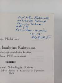 Kasvatus ja koulutus Kainuussa : Kainuun koulutusjärjestelmän kehitys syyskuuhun 1945 mennessä (signeerattu, tekijän omiste)