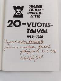 Suomen sotilasurheiluliitto : 20-vuotistaival 1968-1988 (signeerattu, tekijän omiste)