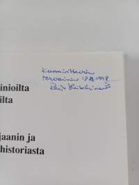 Kulttuurin vainioilta ja korpisoilta : kirjoituksia Kajaanin ja Kainuun kulttuurihistoriasta (signeerattu, tekijän omiste)