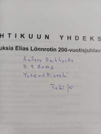 Huhtikuun yhdeksäs : kirjoituksia Elias Lönnrotin 200-vuotisjuhlavuonna (tekijän omiste)