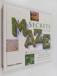 Secrets of the Maze - An Interactive Guide to the World's Most Amazing Mazes