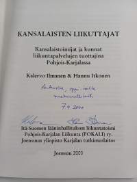 Kansalaisten liikuttajat : kansalaistoimijat ja kunnat liikuntapalvelujen tuottajina Pohjois-Karjalassa (signeerattu, tekijän omiste)