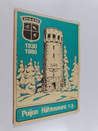 Puijon hiihtoseura 1930-1980