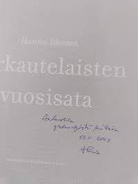 Varkautelaisten vuosisata (signeerattu, tekijän omiste)