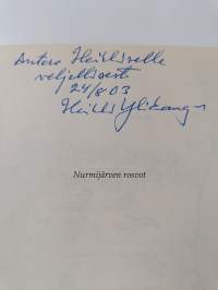 Nurmijärven rosvot : Maankuulun rikollissakin nousu ja tuho 1820-luvun Suomessa (signeerattu, tekijän omiste)