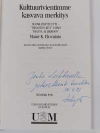 Kulttuurivientimme kasvava merkitys : Suomi-instituutti - "viisasten kivi" vaiko "ojasta allikkoon" (tekijän omiste)