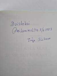 Kylä elää ja me sen mukana (signeerattu, tekijän omiste)