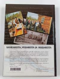 Sankareita, veijareita ja huijareita : Lapin kullankaivajien tarina
