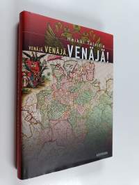 Venäjä, Venäjä, Venäjä!