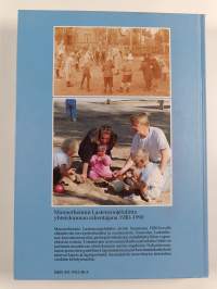 Terve lapsi - kansan huomen : Mannerheimin lastensuojeluliitto yhteiskunnan rakentajana 1920-1990