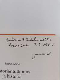 Historiantutkimus ja historia (signeerattu, tekijän omiste)