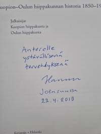 Pohjoinen hiippakunta - Kuopion-Oulun hiippakunnan historia 1850-1939 (signeerattu, tekijän omiste)