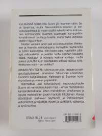 Niin kylmää että polttaa : kommunistit, Kekkonen ja Kreml 1947-1958 (tekijän omiste)