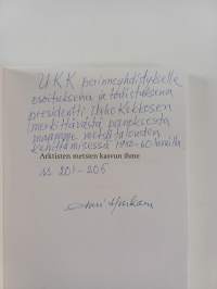 Arktisten metsien kasvun ihme (signeerattu, tekijän omiste)