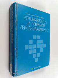 Perunkirjoitus ja perinnön veroseuraamukset