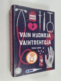 Vain huonoja vaihtoehtoja