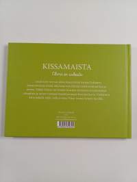 Kissamaista : elämä on suloista