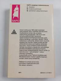 Kohtaus metsästysretkellä : tosikertomus