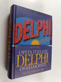 Opeta itsellesi Delphi-ohjelmointi