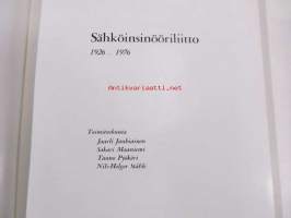 Suomen Sähköinsinööriliitto 1926-1976