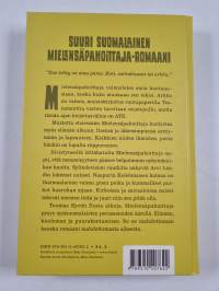 Ilosia aikoja, Mielensäpahoittaja