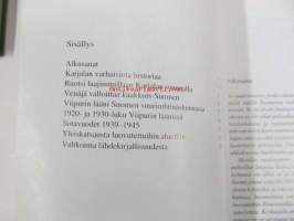 Kaksi kirjaa Karjalasta: Jo Karjalan kunnailla lehtii puu.../ Karjala takaisin - suhteet Venäjään terveiksi