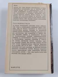 Irja ; Tullikavaltajia