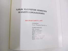 Turun Yliopiston Kemistit 30 vuotta