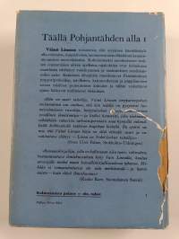 Täällä Pohjantähden alla 1