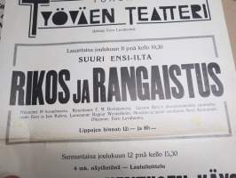 Turun Työväen Teatteri - Rikos ja rangaistus / Kuinkahan Hentusen käy? / Rose-Marie -mainosjuliste v. 1937