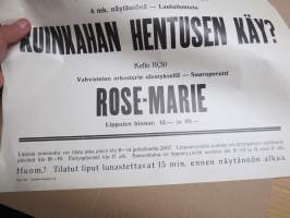 Turun Työväen Teatteri - Rikos ja rangaistus / Kuinkahan Hentusen käy? / Rose-Marie -mainosjuliste v. 1937