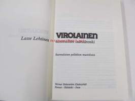 Virolainen - tasavallan isäntärenki. Suomalaisen poliitikon muotokuva