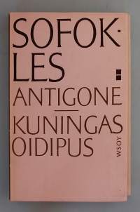 Antigone - Kuningas Oidipus.   ( Klassikot, , kreikkalainen, näytelmä, murhenäytelmä )