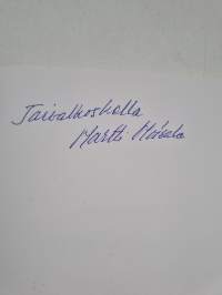 Päivittäin : korpifilosofi muistelee (signeerattu)